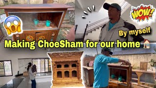 MAKING CHOESHAM FOR OUR HOME 🏠 BY MYSELF 👨‍💻, HOUSE UPDATE/ PEMA’S CHANNEL