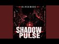 Shadow pulse