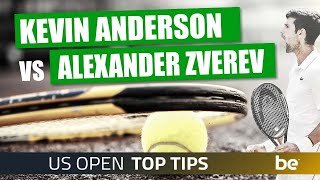 US Open tips 2020 | Top tips for Kevin Anderson and Alexander Zverev