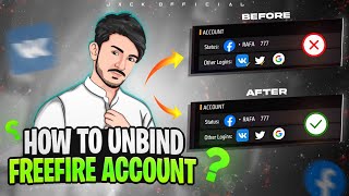 How To Unbind Your Free Fire Account From Any Link Bind Problem solved
