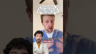 🚨 Doctor States: CVS SCARED PATIENT SO THEY DIDNT TAKE THEIR MEDICINE?! Pharmacist reacts
