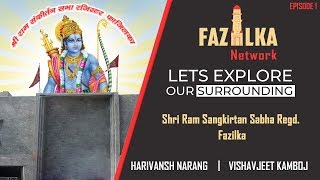 Shri Ram Mandir Fazilka | Let's Explore Our Surrounding | Fazilka Network