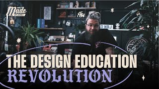 The Design Education System is Broken. Let’s Start a Revolution.