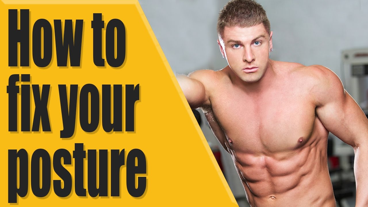 How To Fix Your Posture Youtube