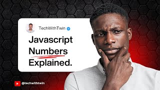 JavaScript Numbers Explained — Precision, Pitfalls & Power! | TechWithTwin