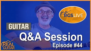 Real Guitar Live #44 | Guitar Lesson/Q & A Session
