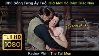 [Review Phim] Chú Sống Từng Ấy Tuổi Giờ Mới Có Cảm Giác Này