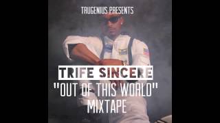 Trife Sincere - \