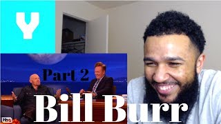 Bill Burr Talks Donald Trump on Conan | Reaction Part 2