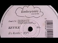 Kettle - Hello (Embryonic Records, 1993)