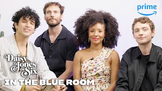In The Blue Room with the Cast of Daisy Jones & The Six | Prime Video