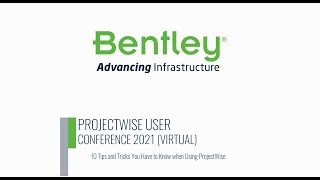 10 Tips and Tricks Every ProjectWise User Should Know.