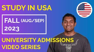 Fall 2023 Application Timeline • Introduction • International Students Admissions • USA