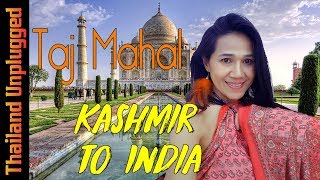 Thai Girls Tour Kashmir to India and the Taj Mahal