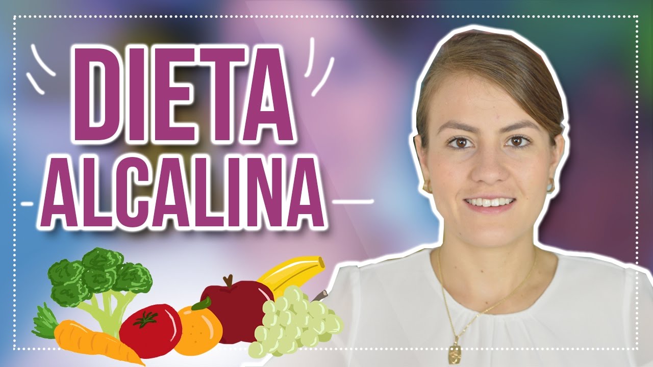 Dieta Alcalina - YouTube