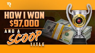 HOW I WON $97.000 AND A SCOOP TITLE