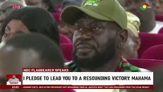 NDC Flagbearer Speaks: I pledge to lead you to a resounding victory in 2024 - Mahama