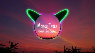 Kendrick Lamar, Jay Rock - Money Trees (Speed up)