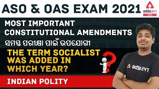 OPSC ASO Exam | Complete preparation in Odia I Most Important Constitutional Amendments I