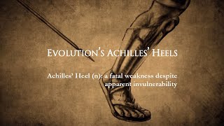 Evolution's Achilles' Heels (Official Trailer)