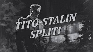 Tito-Stalin Split: When Yugoslavia broke up with USSR (NEWSREEL style)