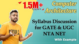 L-1.1: Computer Organization and Architecture Syllabus Discussion for GATE and UGC NTA NET