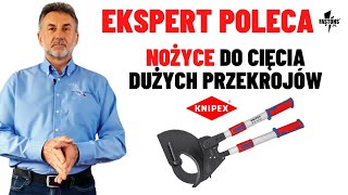 Jakie nożyce do cięcia dużych przekrojów wybrać? EKSPERT POLECA