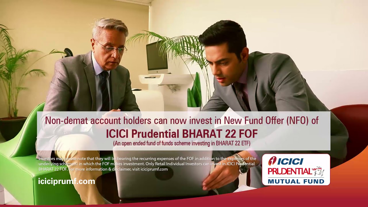 निवेश कीजिए ICICI Prudential BHARAT 22 FOF और BHARAT 22 ETF में - YouTube