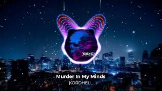 Kordhell - Murder In My Mind Phonk