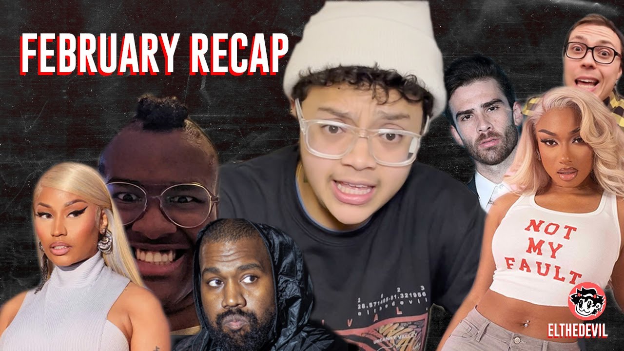 February Recap Youtube