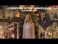 a cosy christmas vlog in the english countryside | vlogmas day 3