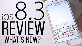 iOS 8.3 Review - What's New?