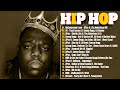 90s ~ 2000s Rap - Hip Hop Mix Playlist Hits/Snoop Dogg, 50 Cent, 2 Pac, Biggie, Ice Cube