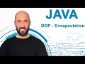 OOP - Encapsulation in Java tutorial