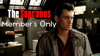The Sopranos: "Members Only"