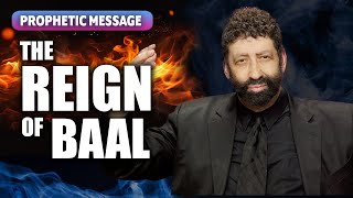 Jonathan Cahn's Latest Prophetic Message - The Reign of Baal