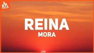 Mora, Saiko - REINA (Letra)