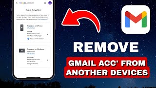 How To Remove Your Gmail Account From Other Devices (UPDATED METHOD)