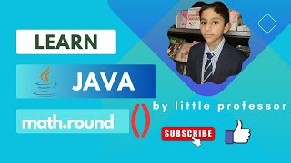 Master Java Math.round - Little Professor Explains