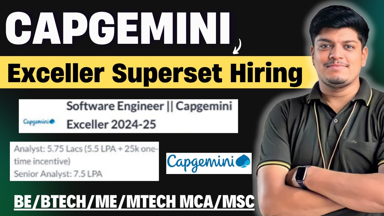 Capgemini Exceller Hiring 2024 2025 Salary 5 75 7 5 Lpa Analyst