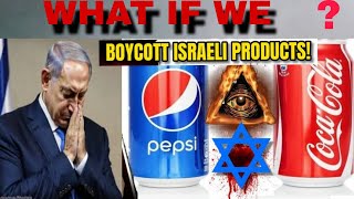 WHAT WILL HAPPEN IF WE STOP BUYING ISRAELI PRODUCTS | ANALYSIS | FEARLESS-SPEAKER