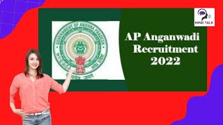 WCD AP Anganwadi Recruitment 2022 | Apply 560 Anganwadi Supervisor Posts | Mind Talk 2.0