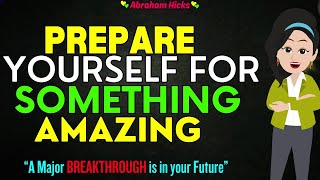 Abraham Hicks 2024 | You're on the Brink of Something Significant🌈An Epic Adventure is Ahead for you