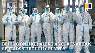 Beijing on high alert as coronavirus spreading the country