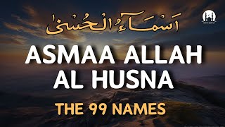 99 Names of ALLAH ASMAUL HUSNA MERDU SUARA YANG SANGAT INDAH اسماء الله الحسنی | MUHAMMAD HEJAZI