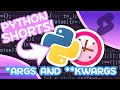 *args & **kwargs in Python - Accept Unlimited Arguments