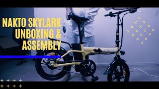 Nakto Skylark 2020 foldable commuter Ebike unboxing and assembly ,599$