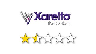 Xarelto Review: 1.5⭐