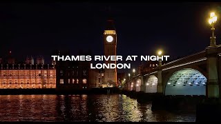 The Thames River at Night