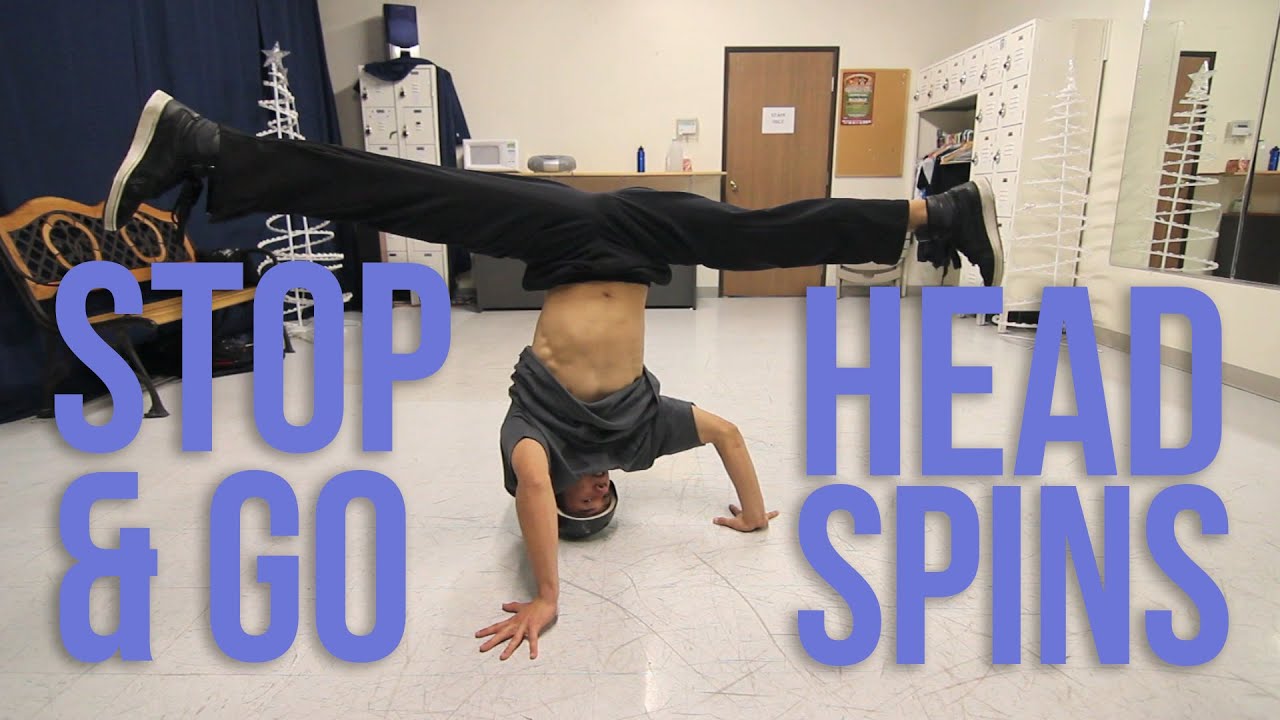 How To Breakdance | Stop & Go Head Spins | Power Move Basics - YouTube